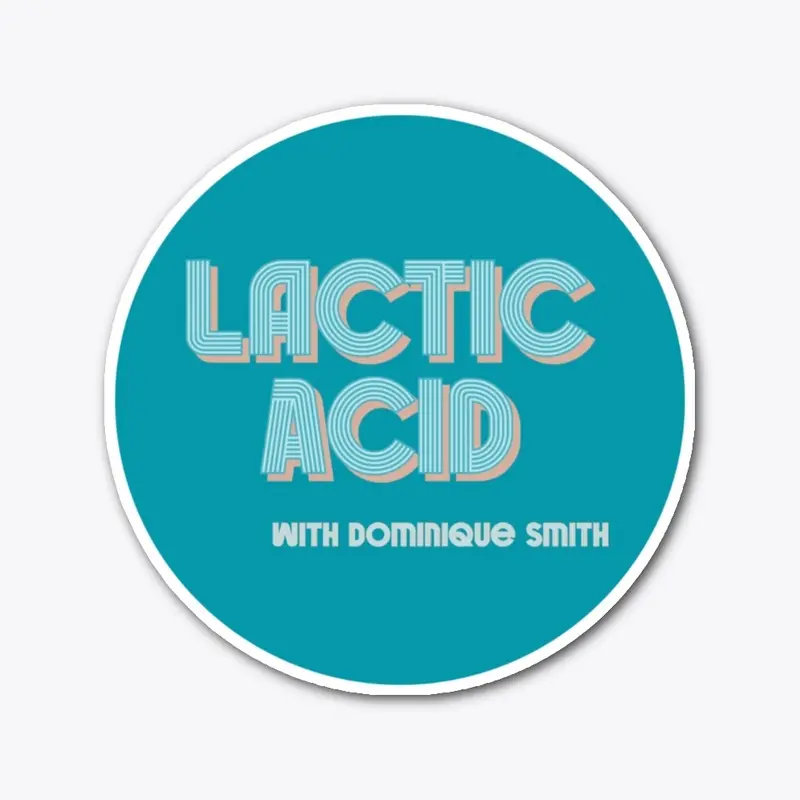 Lactic Acid Sticker